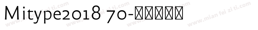 Mitype2018 70字体转换